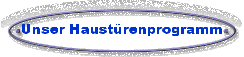  Unser Haustrenprogramm 